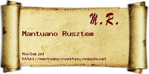 Mantuano Rusztem névjegykártya